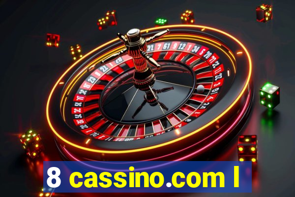 8 cassino.com l